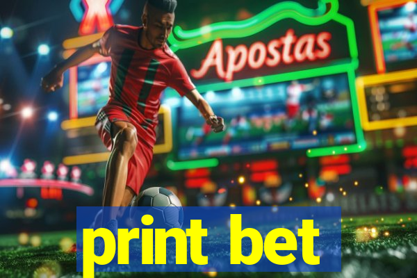 print bet